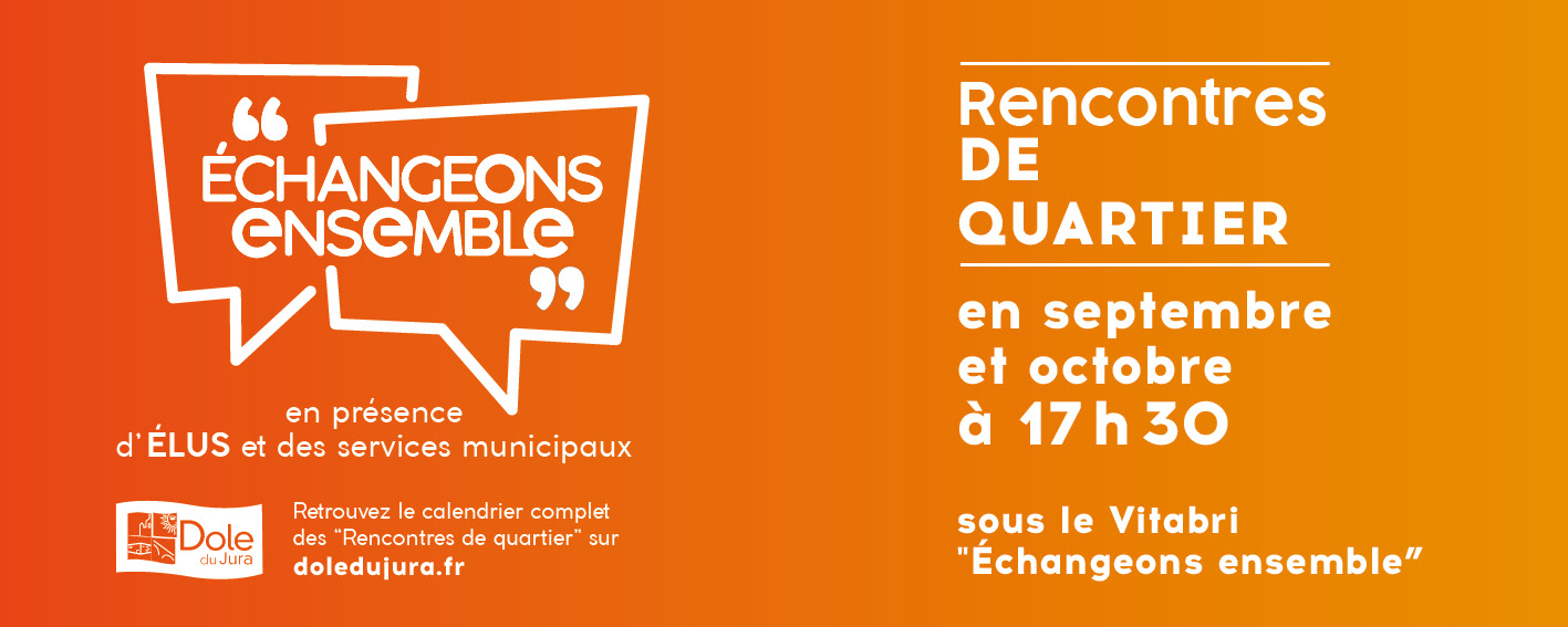 RENCONTRES DE QUARTIER : ÉCHANGEONS ENSEMBLE